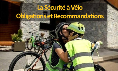 Accessoires de Sécurité pour Vélos et Cyclistes - Obligations et Recom –  Bike in Light